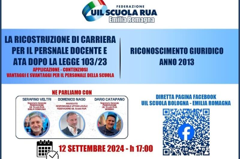 La ricostruzione di carriera per il personale docente e ATA dopo la Legge 103/23 + riconoscimento anno 2013